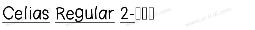 Celias Regular 2字体转换